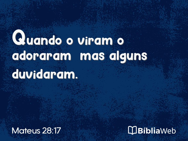 Mateus 28:17 em imagem para compartilhar
