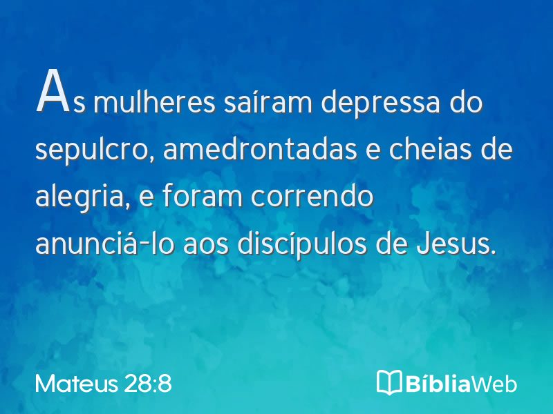 Mateus 28:8 em imagem para compartilhar