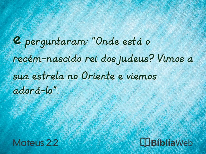 Mateus 2:2 em imagem para compartilhar