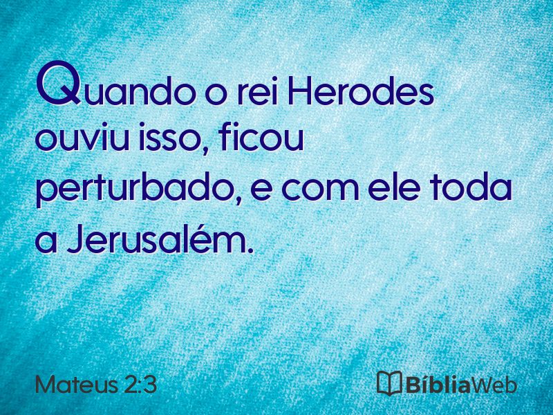 Mateus 2:3 em imagem para compartilhar