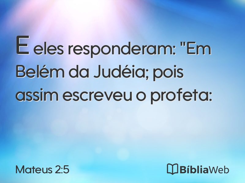 Mateus 2:5 em imagem para compartilhar