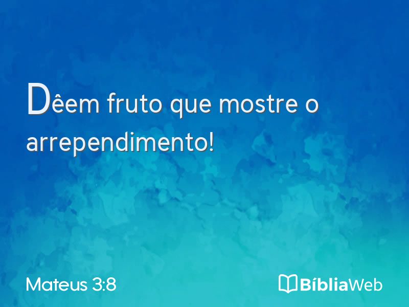 Mateus 3:8 em imagem para compartilhar