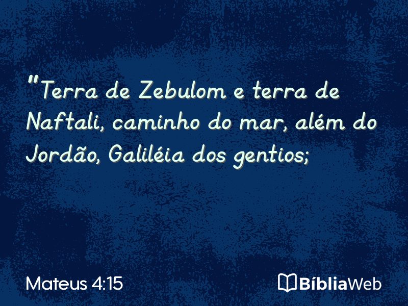 Mateus 4:15 em imagem para compartilhar