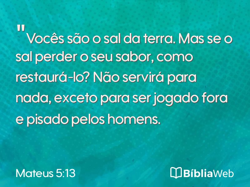 Mateus 5:13 em imagem para compartilhar