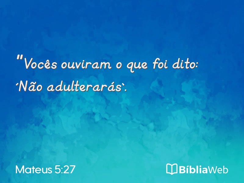 Mateus 5:27 em imagem para compartilhar