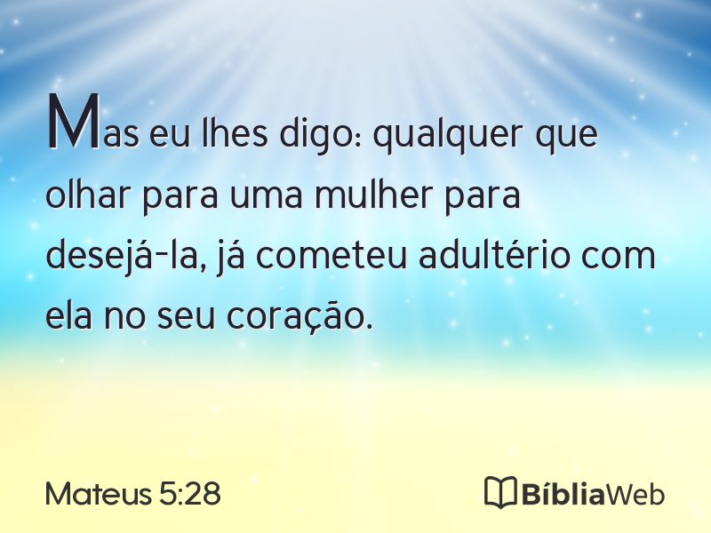 Mateus 5:28 em imagem para compartilhar