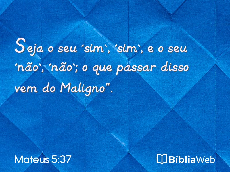 Mateus 5:37 em imagem para compartilhar