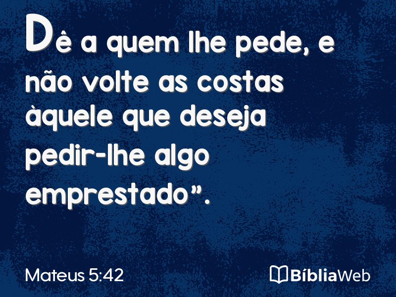 Mateus 5:42 em imagem para compartilhar