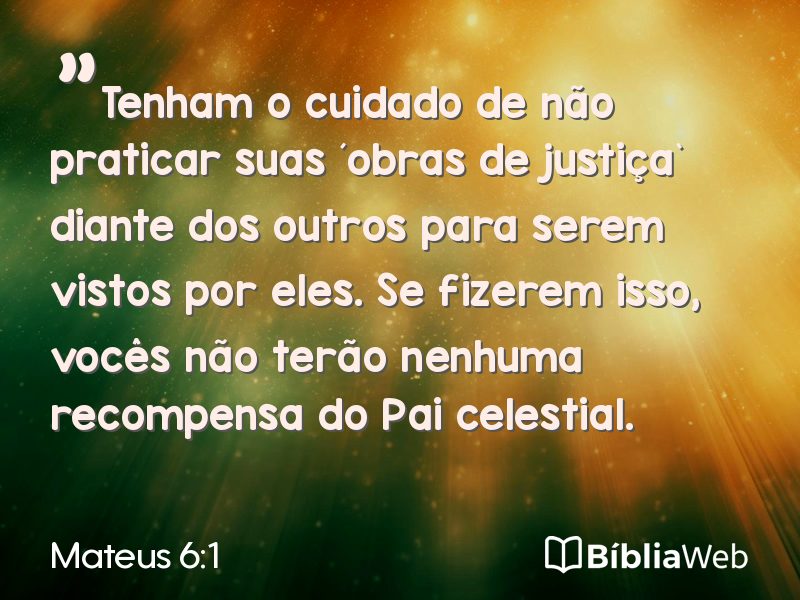 Mateus 6:1 em imagem para compartilhar