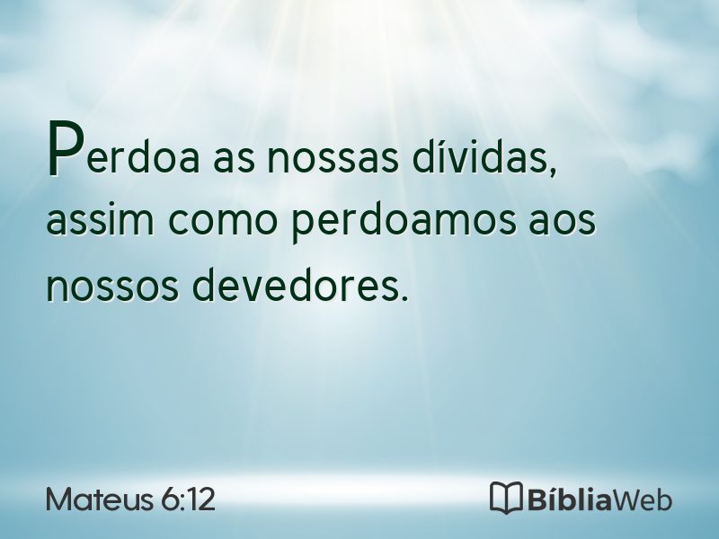 Mateus 6:12 em imagem para compartilhar