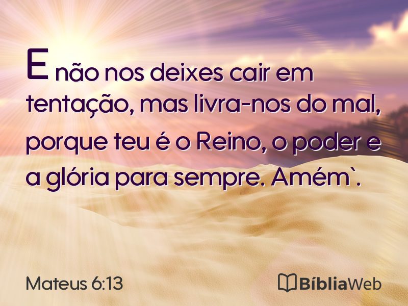 Mateus 6:13 em imagem para compartilhar