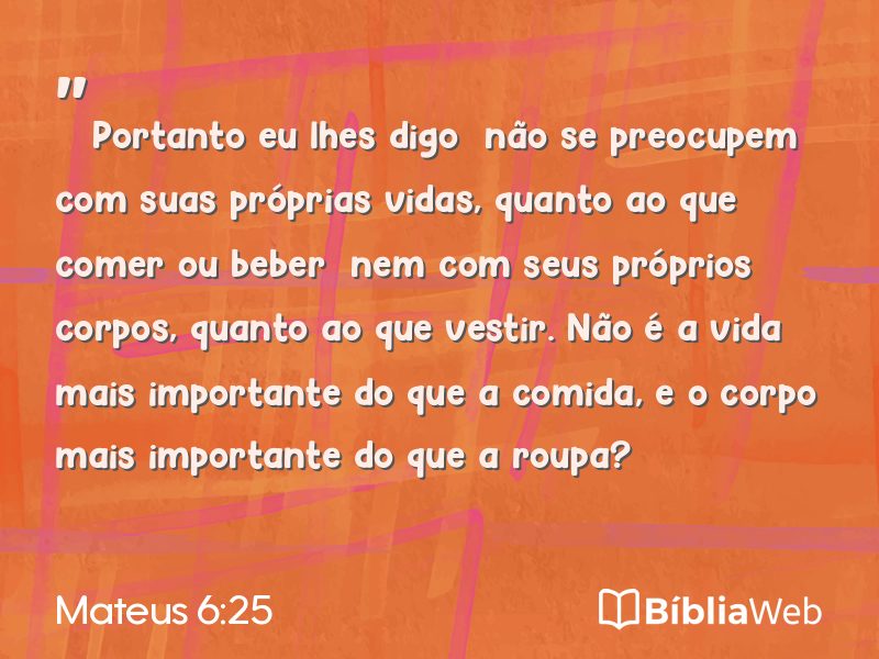 Mateus 6:25 em imagem para compartilhar