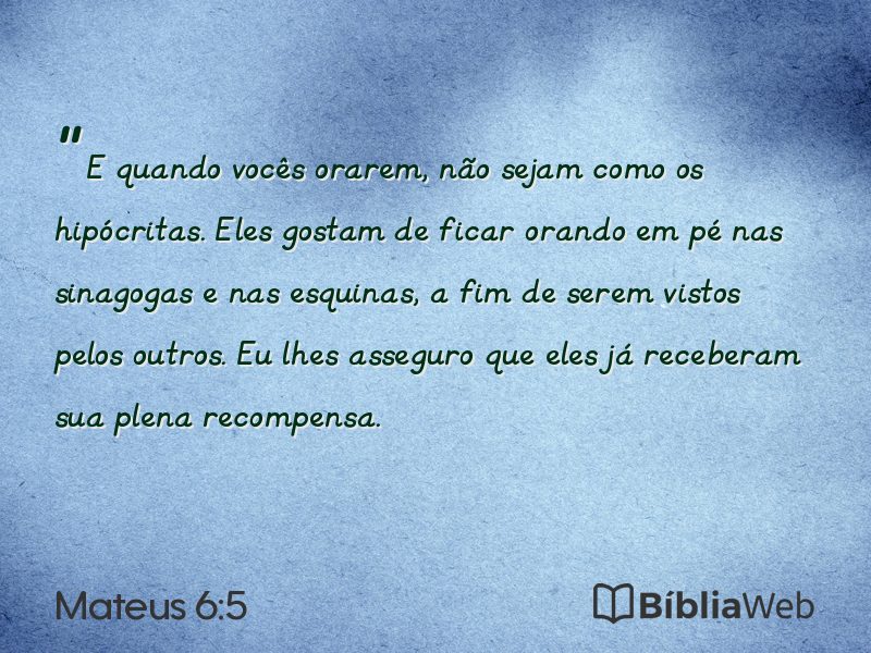 Mateus 6:5 em imagem para compartilhar
