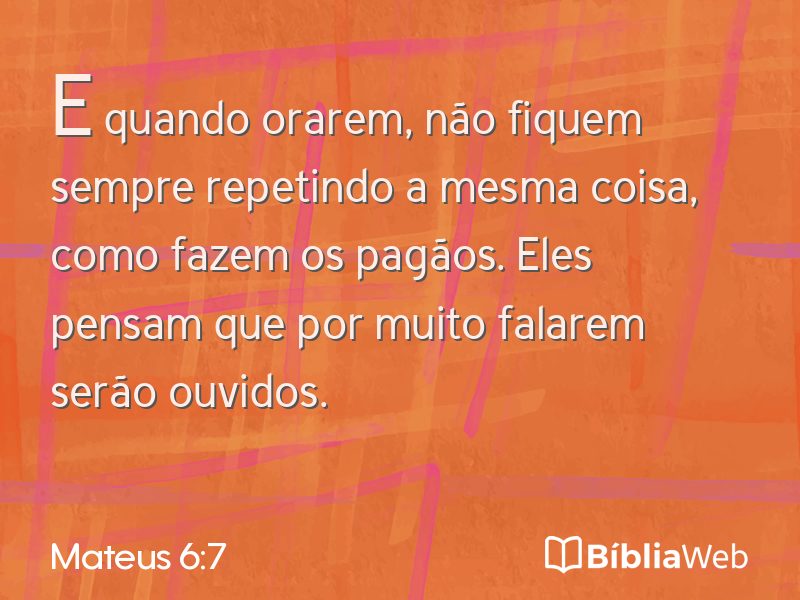 Mateus 6:7 em imagem para compartilhar