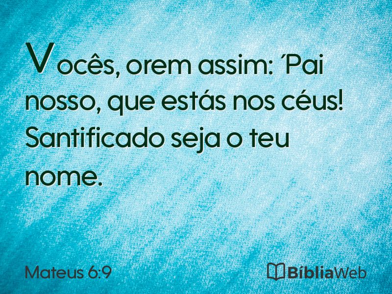 Mateus 6:9 em imagem para compartilhar