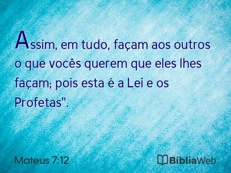 Mateus 7:12 em imagem para compartilhar