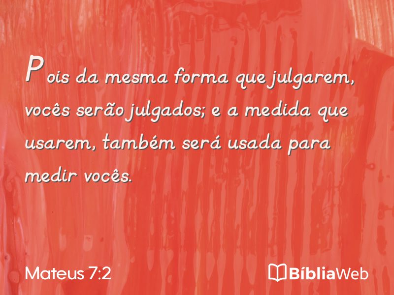 Mateus 7:2 em imagem para compartilhar