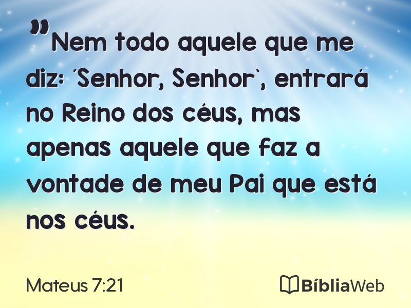 Mateus 7:21 em imagem para compartilhar