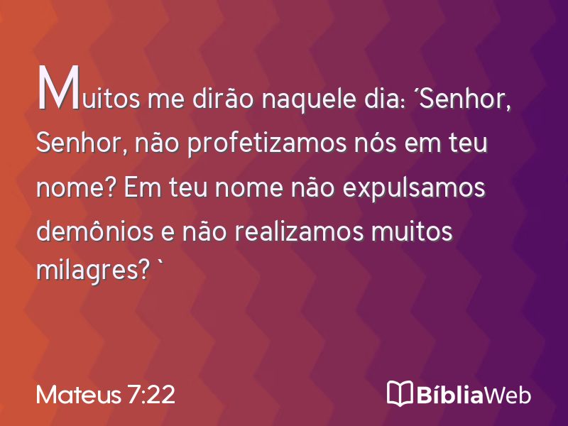 Mateus 7:22 em imagem para compartilhar