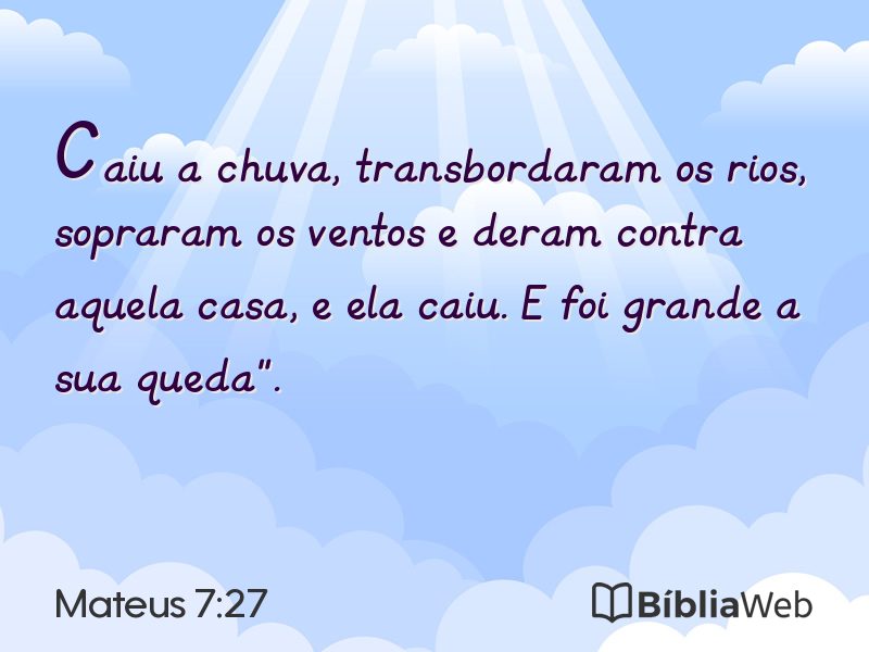 Mateus 7:27 em imagem para compartilhar