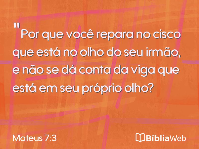 Mateus 7:3 em imagem para compartilhar