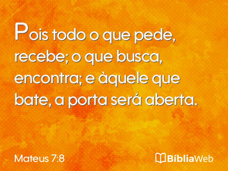 Mateus 7:8 em imagem para compartilhar