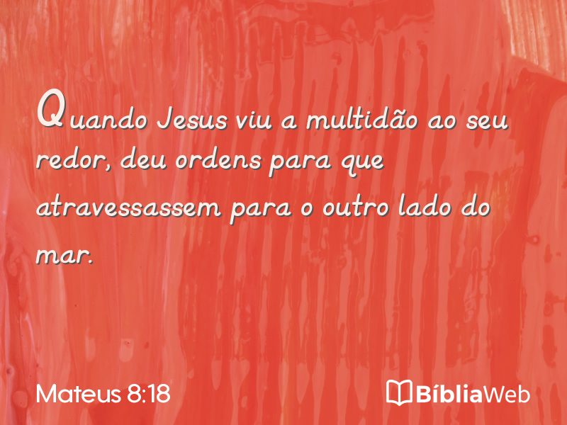 Mateus 8:18 em imagem para compartilhar