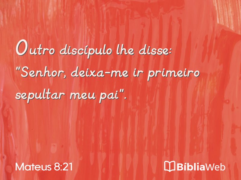 Mateus 8:21 em imagem para compartilhar