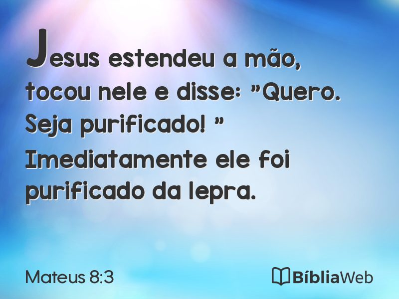 Mateus 8:3 em imagem para compartilhar