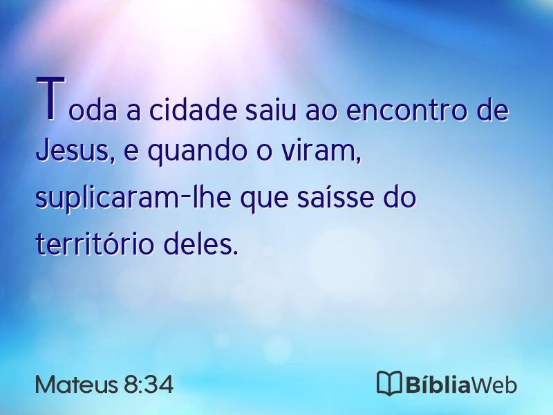 Mateus 8:34 em imagem para compartilhar