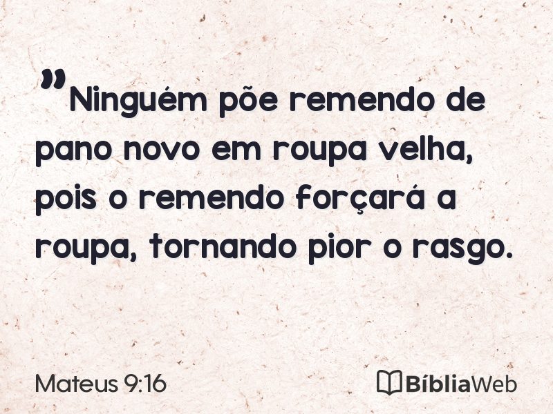 Mateus 9:16 em imagem para compartilhar