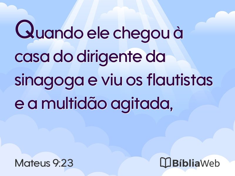 Mateus 9:23 em imagem para compartilhar