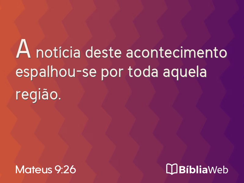 Mateus 9:26 em imagem para compartilhar