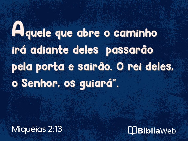 Miquéias 2:13 em imagem para compartilhar