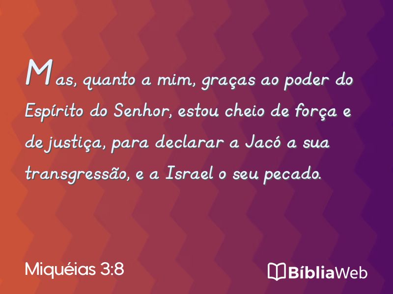 Miquéias 3:8 em imagem para compartilhar