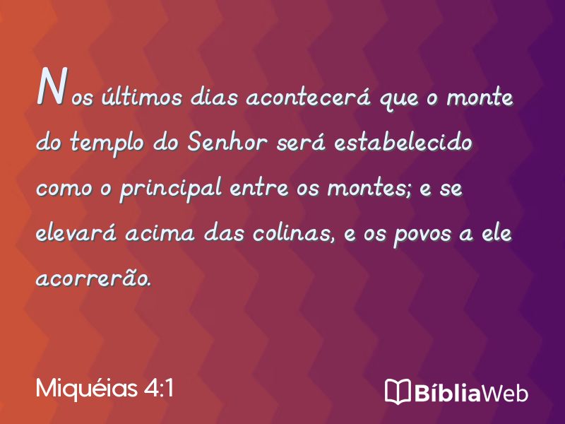 Miquéias 4:1 em imagem para compartilhar