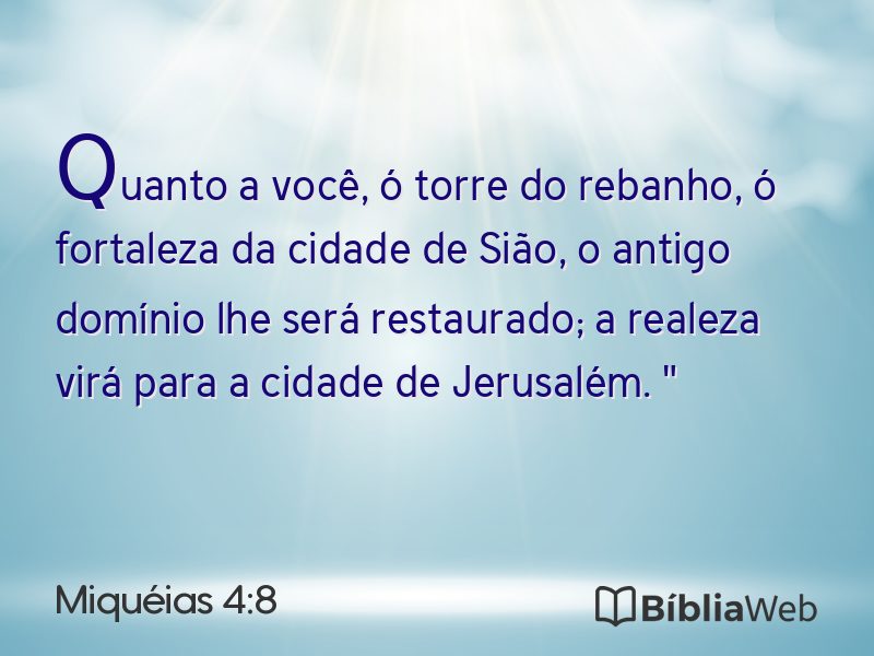 Miquéias 4:8 em imagem para compartilhar