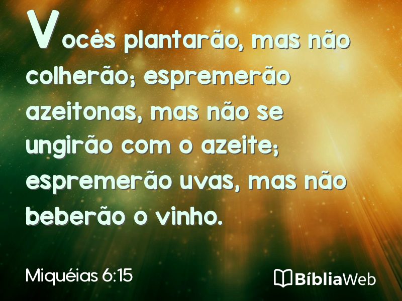 Miquéias 6:15 em imagem para compartilhar
