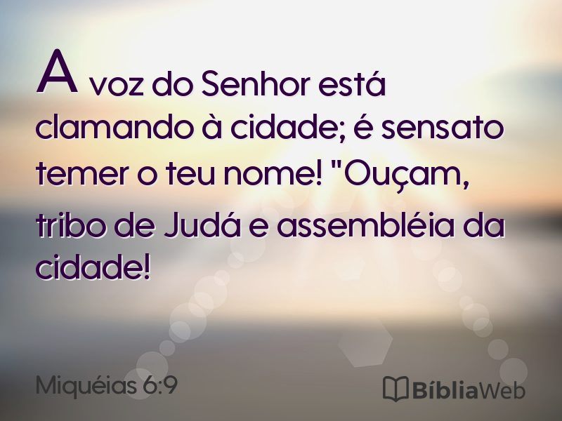 Miquéias 6:9 em imagem para compartilhar