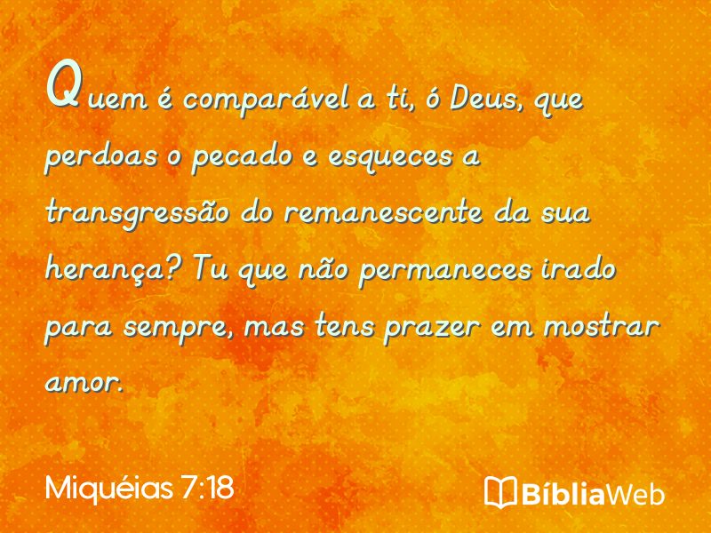 Miquéias 7:18 em imagem para compartilhar