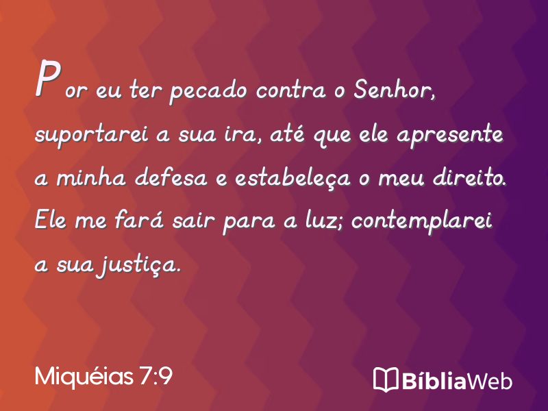 Miquéias 7:9 em imagem para compartilhar