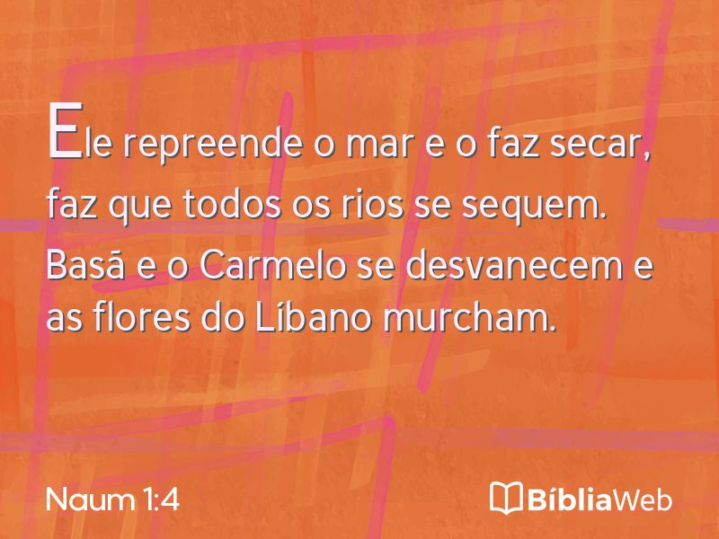 Naum 1:4 em imagem para compartilhar
