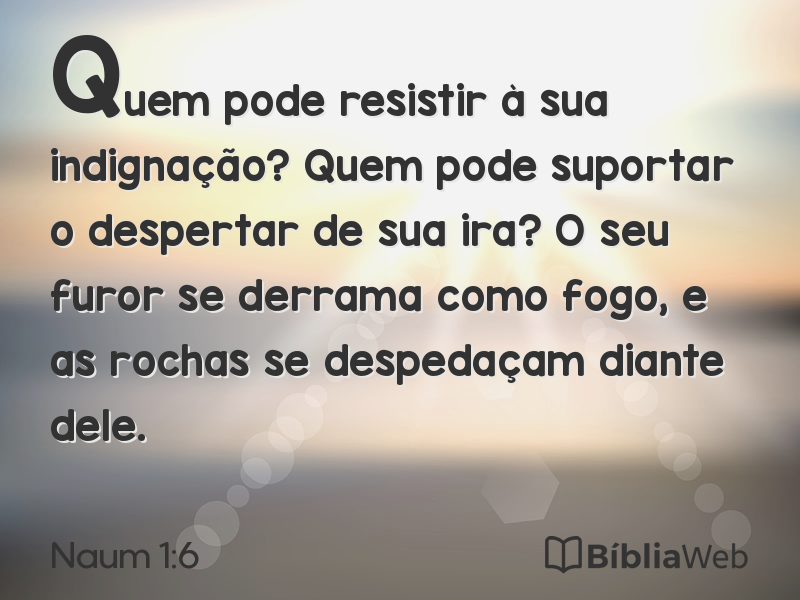 Naum 1:6 em imagem para compartilhar