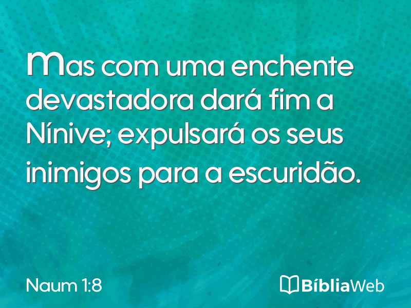 Naum 1:8 em imagem para compartilhar
