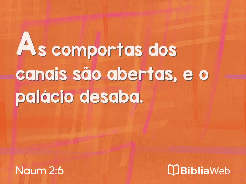 Naum 2:6 em imagem para compartilhar