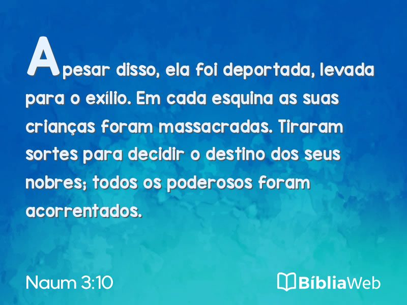 Naum 3:10 em imagem para compartilhar