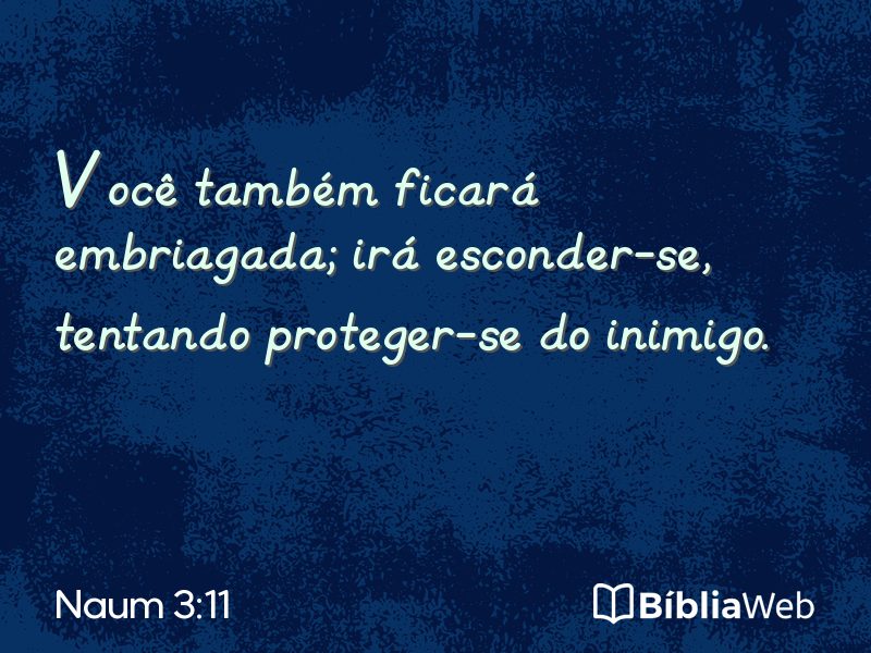 Naum 3:11 em imagem para compartilhar