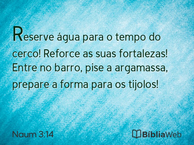Naum 3:14 em imagem para compartilhar