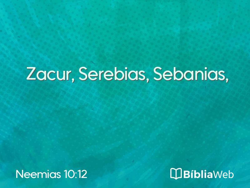 Neemias 10:12 em imagem para compartilhar