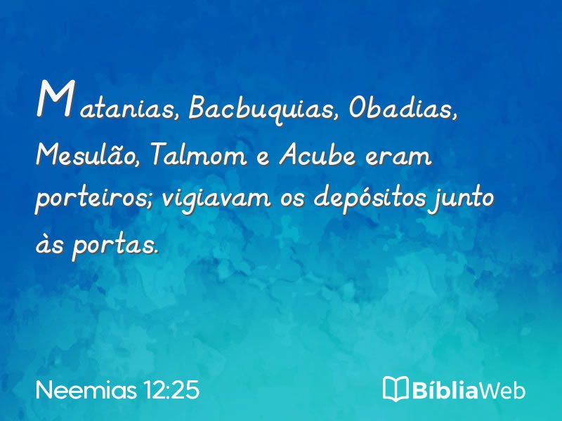 Neemias 12:25 em imagem para compartilhar